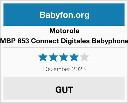 Motorola MBP 853 Connect Digitales Babyphone Test