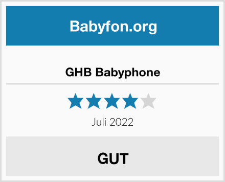  GHB Babyphone Test